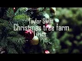 Download Lagu Taylor Swift - Christmas Tree Farm (Lyric Video)