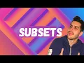 Subsets