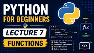 Python Functions Explained Python for Beginners Lecture 7