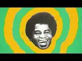James Brown - Super Bad (Parts 1 & 2) ft. The Original J.B.s