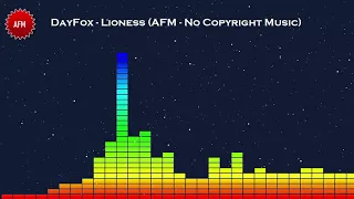 Download DayFox - Lioness (AFM - No Copyright Music) MP3