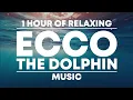 Download Lagu 1 Hour of Relaxing 'Ecco The Dolphin' Music