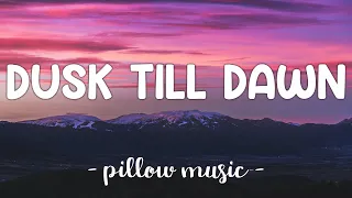 dusk till dawn zayn feat sia lyrics