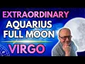 Virgo Aquarius Full Moon Forecast - Liberate Yourself
