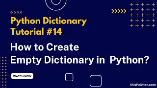 How to Create Empty Dictionary in Python and add Items Python Dictionary Tutorial