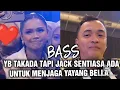 Download Lagu BASS YB TAK ADA TAPI JACK SENTIASA ADA UNTUK MENJAGA YAYANG BELLA 