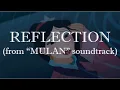 REFLECTION by Lea Salonga from MULAN soundtrack