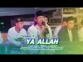 Download Lagu Terbaru !! YA ALLAH -  Gus Aflakha Ft Jagad Sholawat Mangkunegara