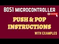 Push and Pop Instructions in 8051 Microcontroller and pop
