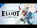 Lagu The Adventures of Elliot: The Millennium Tales - Launch Date Trailer | PS5 Games