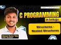 Structured Nested Structures in C Programming Easy Explanation with Examples