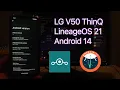 Lagu Custom ROM Android 14 LineageOS 21 QPR2 beta for LG V50 ThinQ | Installation