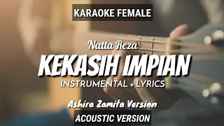 Download Kekasih Impian - Natta Reza (Ashira Zamita Version) | Ruang Acoustic Karaoke | Female MP3