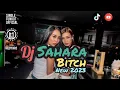 Single Funkot - Dj Sahara Bitch New 2023 (Funky Tone) Trending Viral TikTok