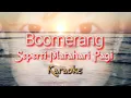 Lagu Boomerang - Seperti Matahari Pagi (Karaoke)