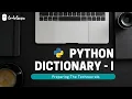 Best Python Tutorial in Hindi Dictionary in python Part-1 Tutorial 13-For beginners CodeGuru