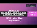 DropDownList in C HTML Helper Class C Tutorial in Hindi Lesson - 16