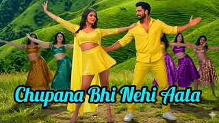 chupana bhi nehi aata edm drop mix dj new version hindi song 