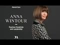 Anna Wintour Teaches Creativity and Leadership Trailer MasterClass