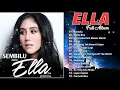 Download Lagu Ella Full Album sembilu ||tiada tangis lagi