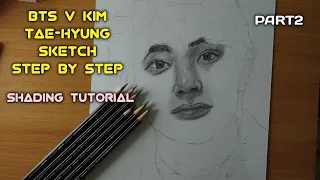 how to draw bts v kim tae hyung sketch step by step shading tutorial part2 bts v drawing