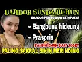 Download Lagu BAJIDORAN SUNDA BUHUN || BAJIDOR PALING BANYAK DIPUTAR || PALING SAKRAL BIKIN MERINDING