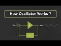 How Oscillator Works The Working Principle of the Oscillator Explained