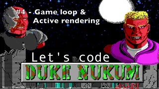 Let s code Duke Nukem - Game loop and active rendering