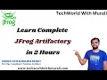 Download Lagu Learn Complete Jfrog Artifactory in 2 Hours | Jfrog Artifactory Tutorial