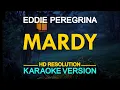 Download Lagu MARDY - Eddie Peregrina (KARAOKE Version)
