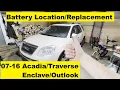 Battery Location and Replacement GMC Acadia 07 08 09 10 11 12 13 14 15 16 2012 2013 2014 2015 2016
