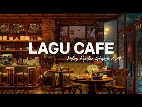 Download MP3 Akustik ☕🎶 Cafe Santai   Lagu Indonesia Terbaik 2024 Full Album#12