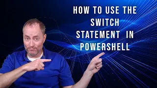 How to use the Switch Statement in PowerShell