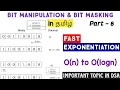 fast exponentiation bit manipulation series data structures and algorithms Adi explains