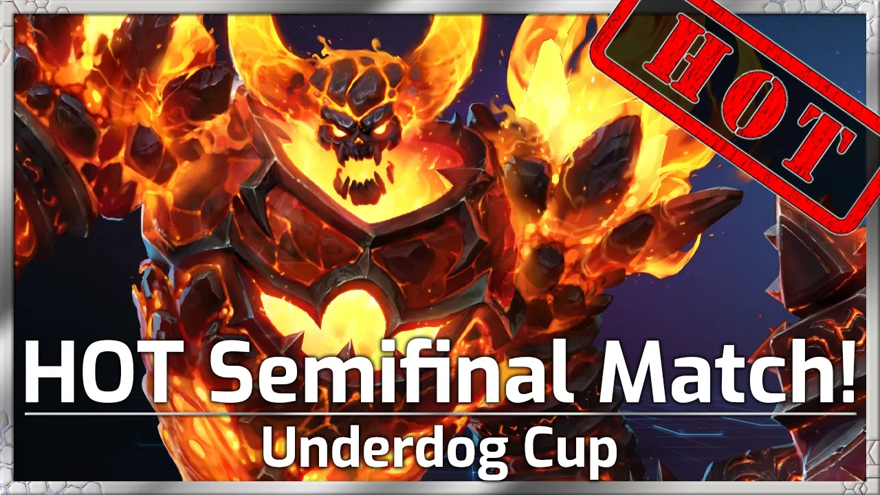 HOT Semifinal Match! - Underdog Cup - Heroes of the Storm