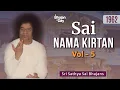 Download Lagu 1962 - Sai Nama Kirtan Vol - 5 | Guruvar Special Bhajans | Sri Sathya Sai Bhajans #guruvar