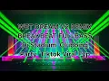 WET DREAM V2 REMIX BREAKBEAT FULLBASS  Dj Stadium  Clubbing Party  Tiktok Viral Fyp