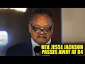 Lagu Civil Rights Icon Rev. Jesse Jackson Dies at 84