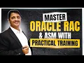 Oracle RAC ASM Training - From Basics to Advanced Oracle DBA training Best Oracle DBA training