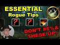 The 3 MOST IMPORTANT Things For ROGUE DPS