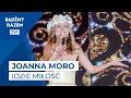 Lagu Joanna Moro - Idzie Miłość || Wakacyjna Trasa Dwójki - Augustów