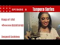 Download Lagu Raaga of Love I Bhimpalas based songs I Tanpura series I Episode 9 I Swapnalie Sachdev