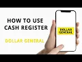 How to use a Cash Register at Dollar General