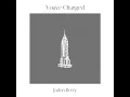You’ve Changed - Jaden Berry