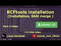 BCFtools installation Merge BAM files