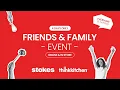 Stokes - Friends and Family Event 2024