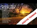 Download Lagu NASYID TERBAIK SEPANJANG ZAMAN [NASYID DAN SELAWAT RINDU RASULULLAH]