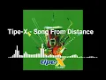 Download Lagu Tipe-X - Song From Distance - a journey #tipex #2007 #ajourney