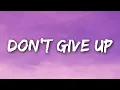 Download Lagu Zoe Wees - Don't Give Up (Lyrics)