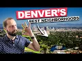 Ultimate Denver Colorado Neighborhood Guide